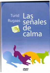 El lenguaje de los perros. Las señales de calma. KNS Ediciones. Turid Rugaas